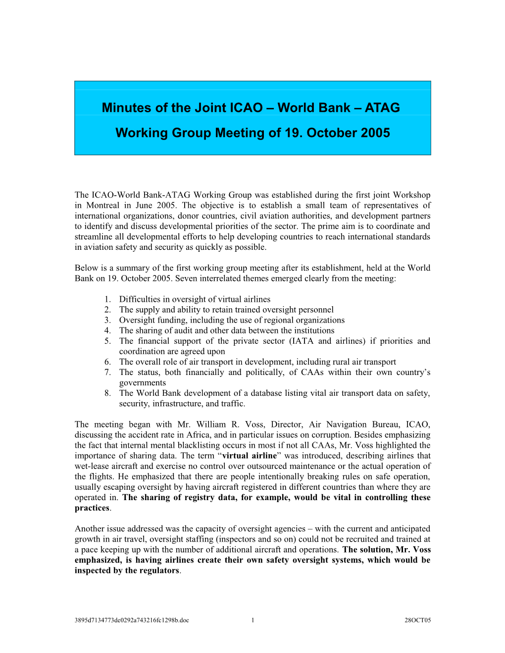 Notes on the Joint World Bank/ICAO/ATAG Working Group Meeting of 19