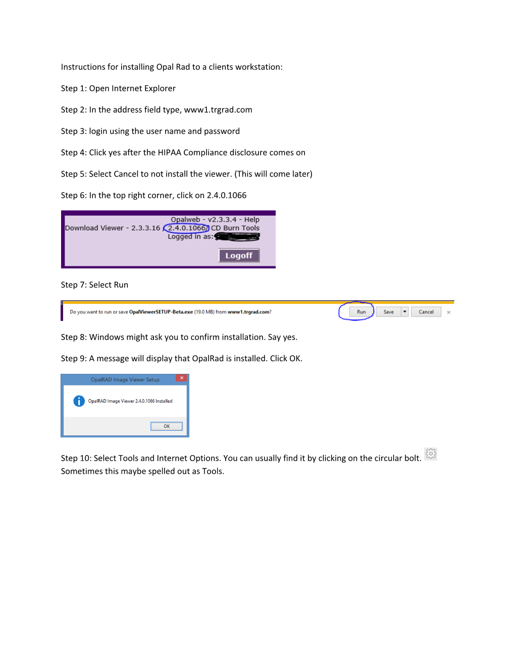 Instructions for Installing Opal Rad to a Clients Workstation