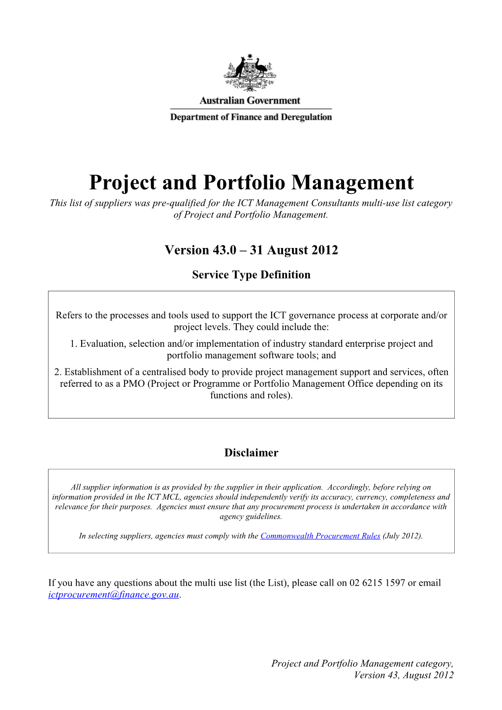 Management Consultants Multi Use List Suppliers of Project and Portfolio Management Services