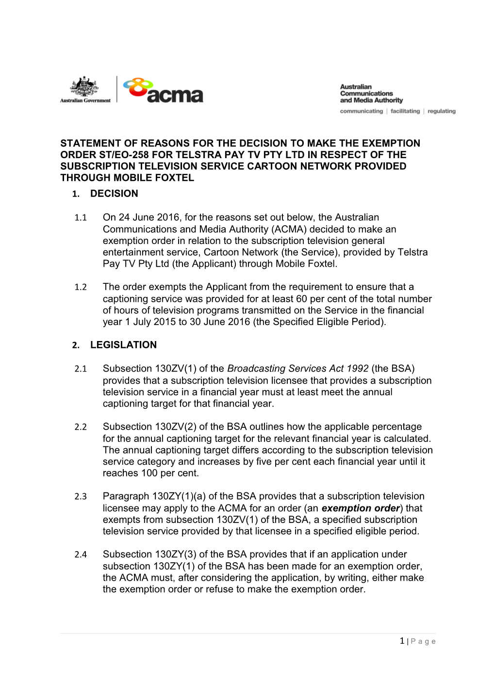 Statement of Reasons for the Decision to Make the Exemption Order St/Eo-258For Telstra