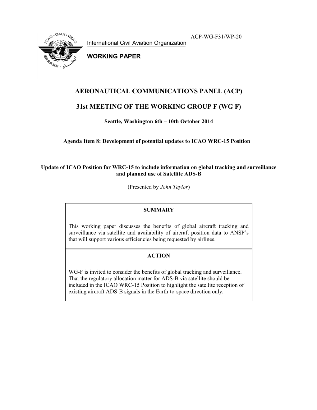 Update of ICAO Position for WRC-15 to Include Information on Global Tracking and Surveillance