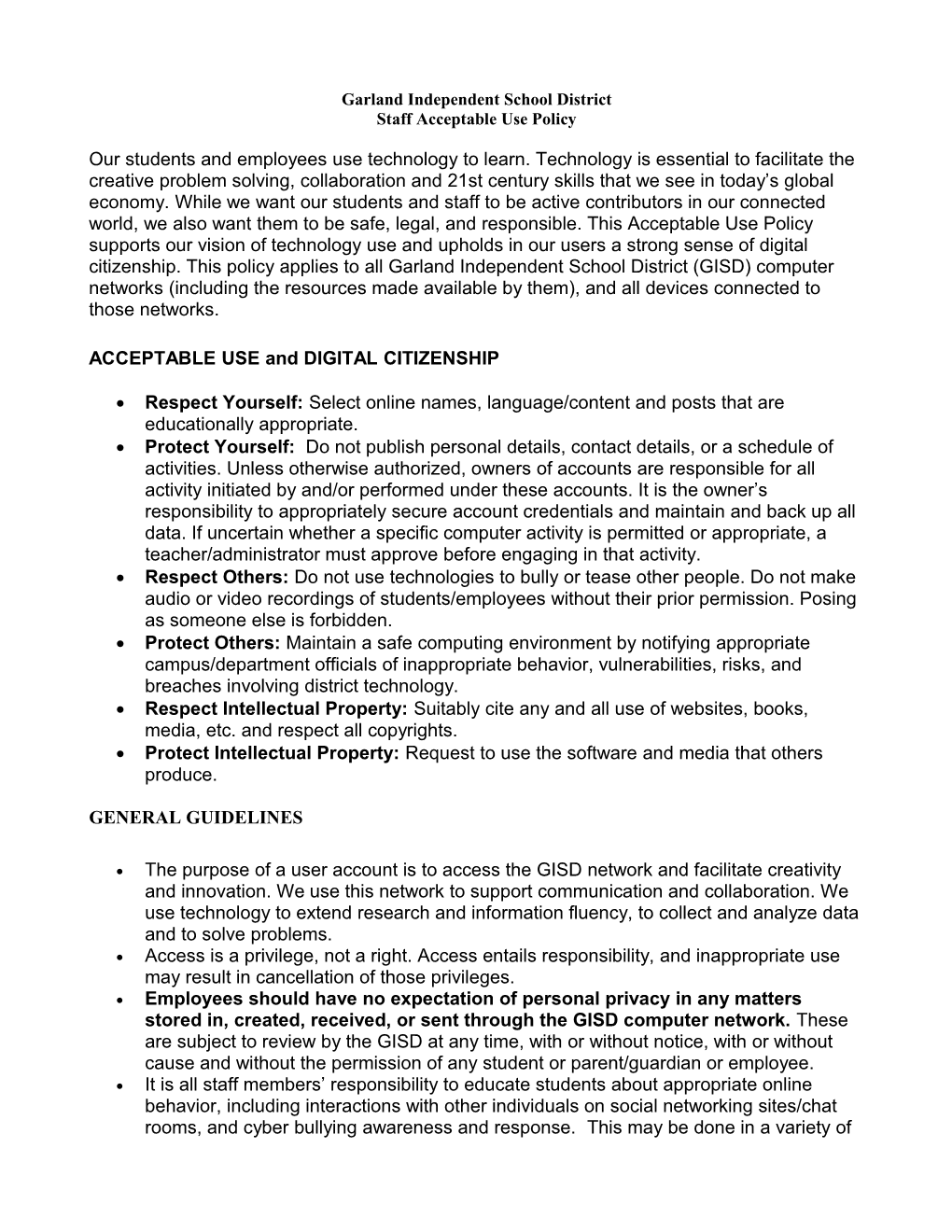 LISD Technology Guidelines for Staff October 2003 ELECTRONIC COMMUNICATION and DATA MANAGEMENT