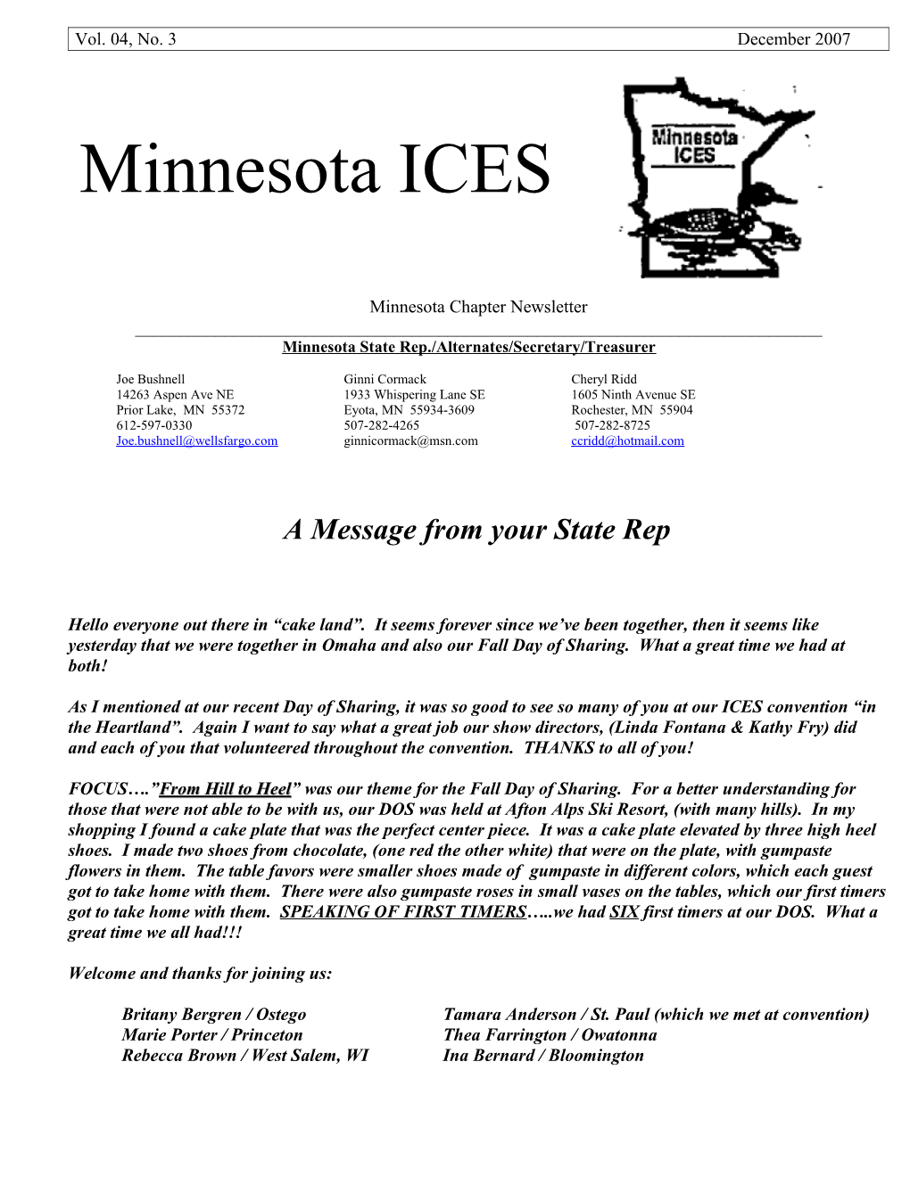 Greetings to All Minnesota ICES Members