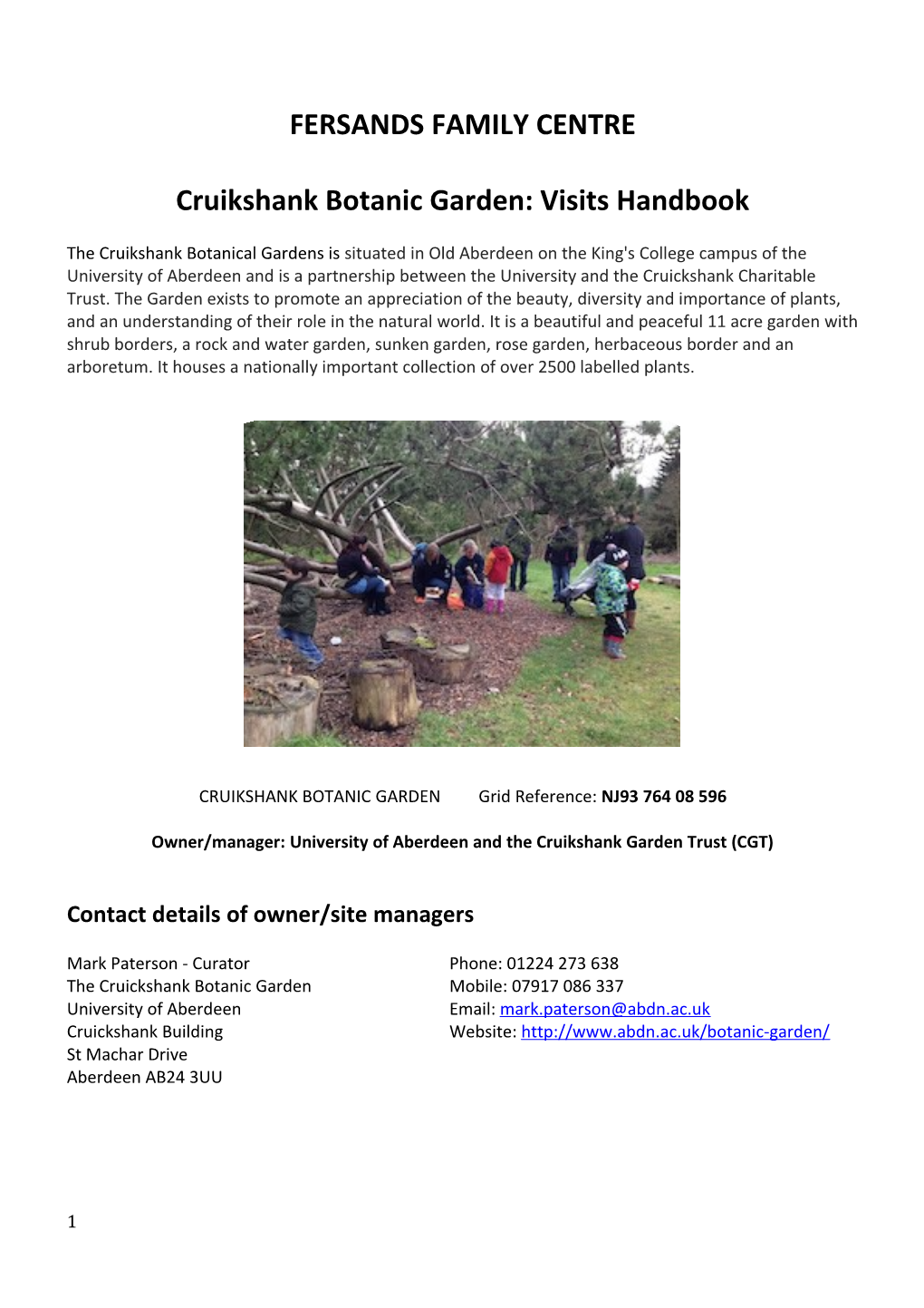 Cruikshank Botanic Garden: Visits Handbook