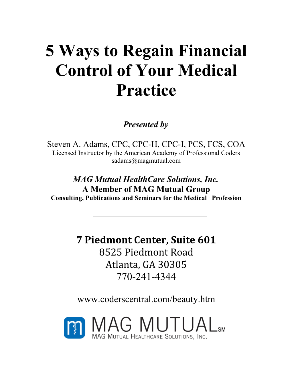 5 Ways to Regain Financial Control of Your Medical Practice