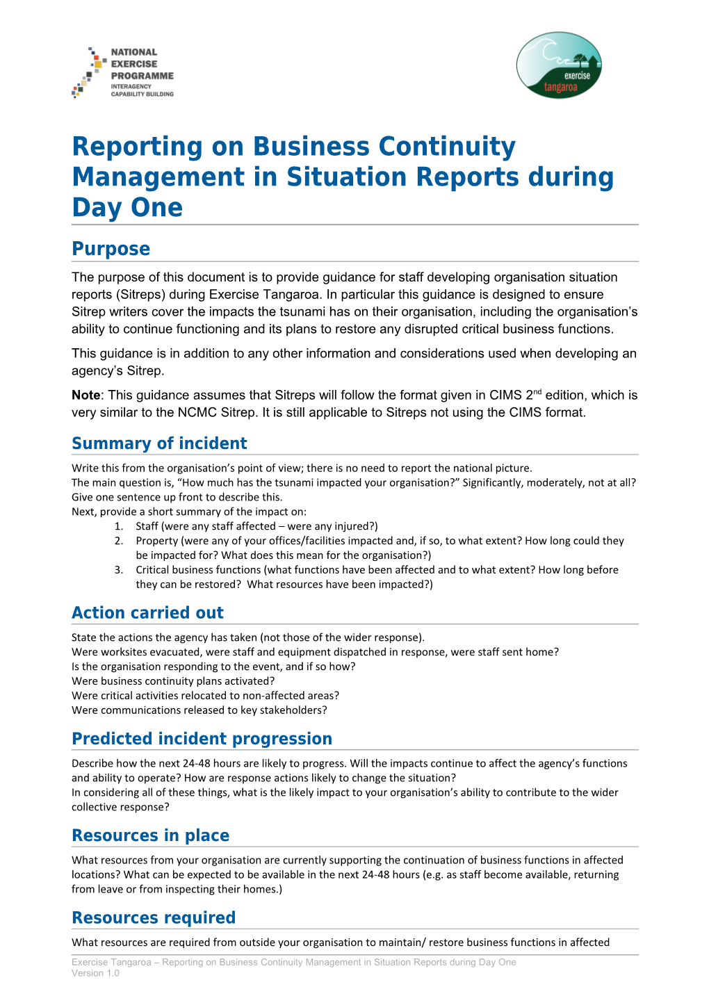 Reporting on Business Continuity Management in Situation Reports During Day One