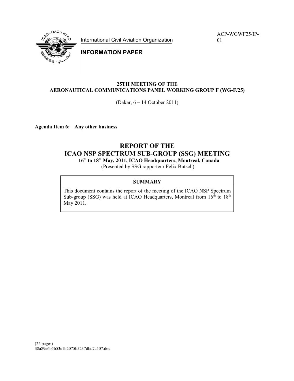 REPORT of the ICAO NSP SPECTRUM SUB-GROUP (SSG) MEETING 16Th to 18Th May, 2011, ICAO