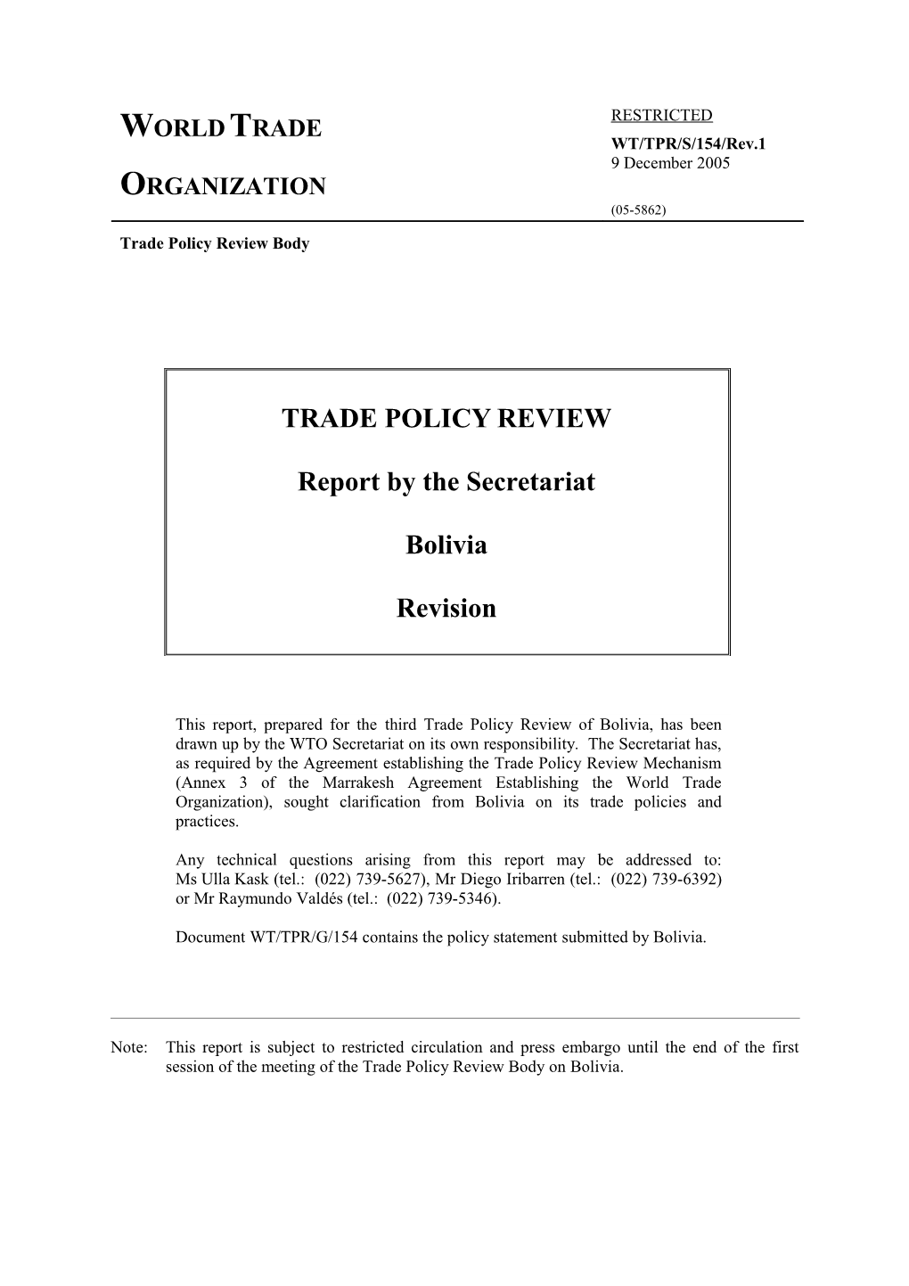 (3) TRADE and INVESTMENT POLICY Frameworkvii