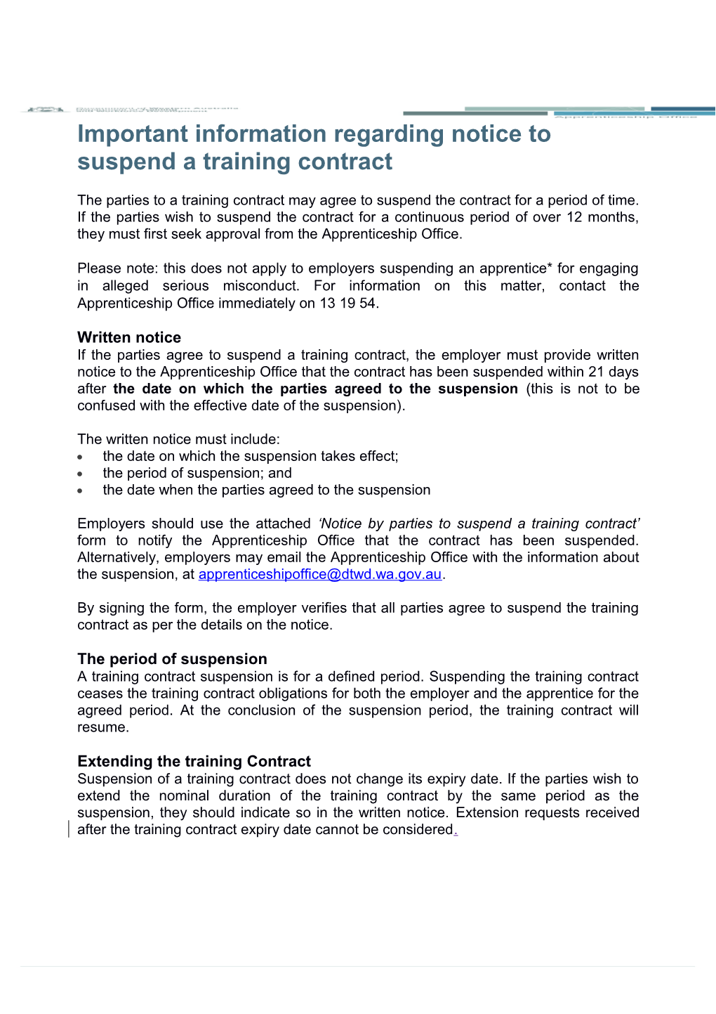 Important Information Regarding Notice to Suspend a Training Contract