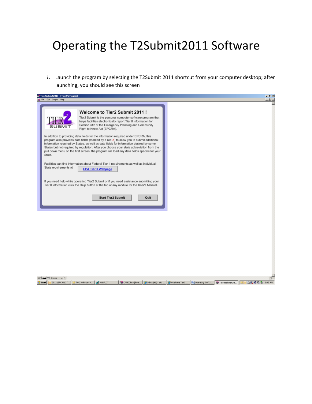 Operating the T2submit2011 Software