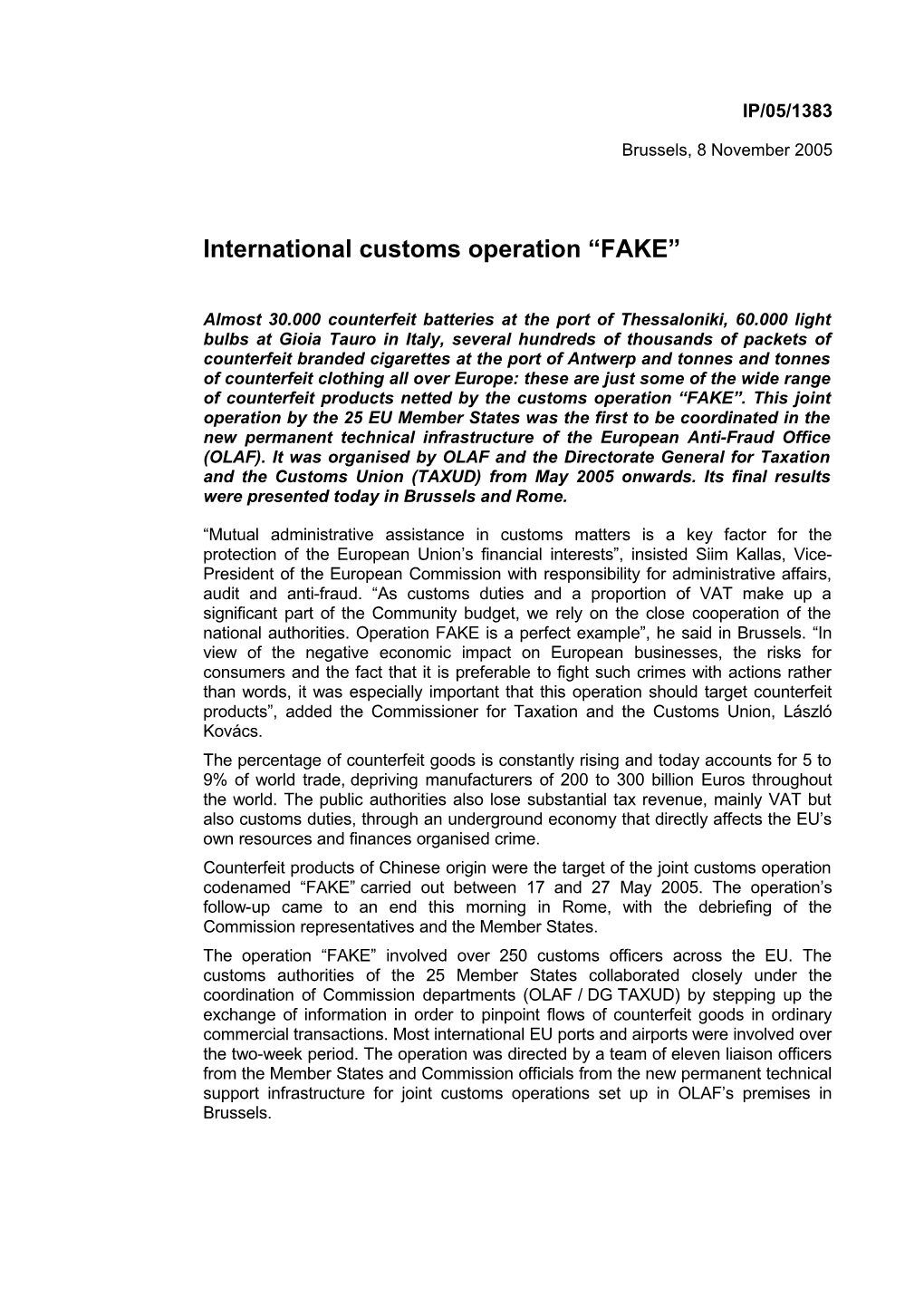 International Customs Operation FAKE