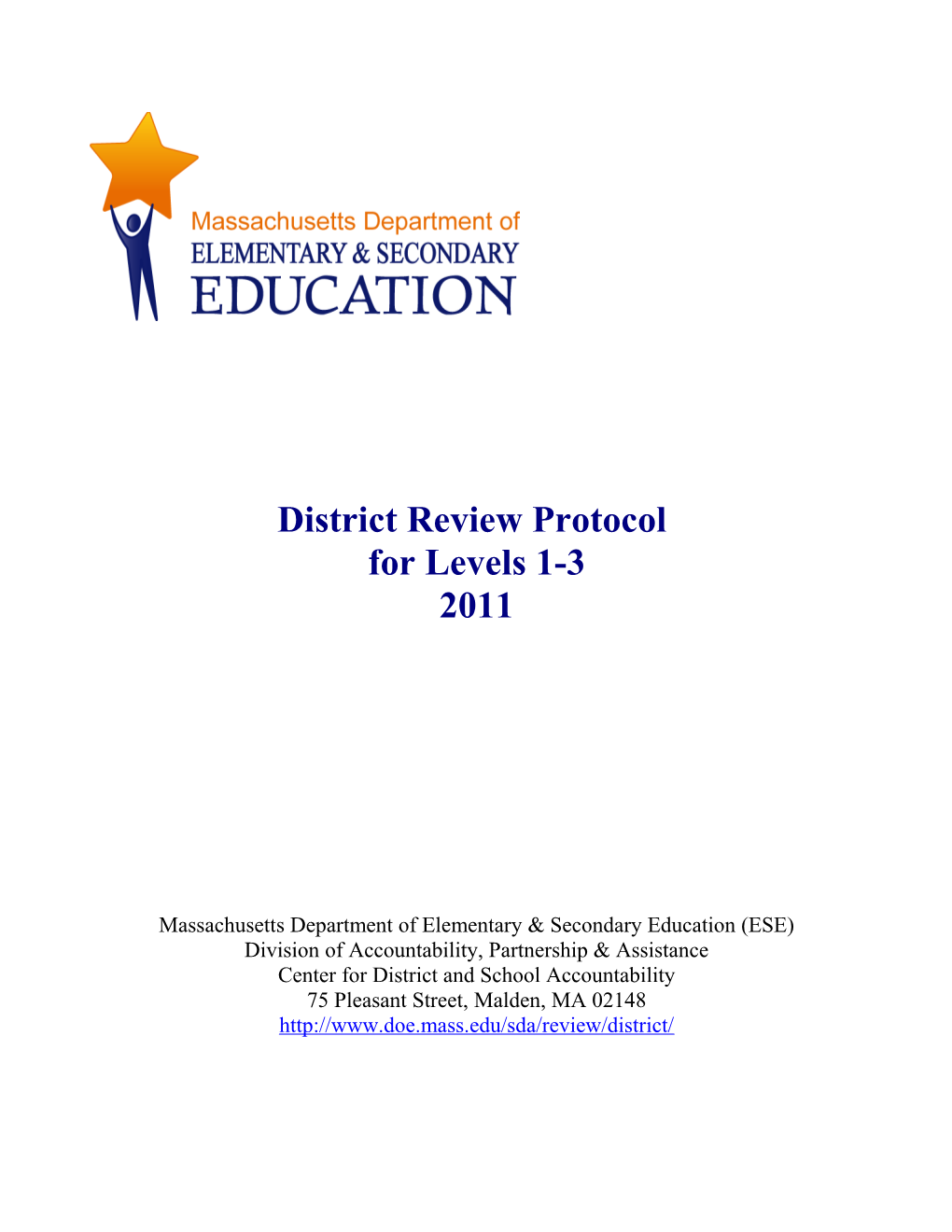 2010-11 Levels 1-3 Review Protocol