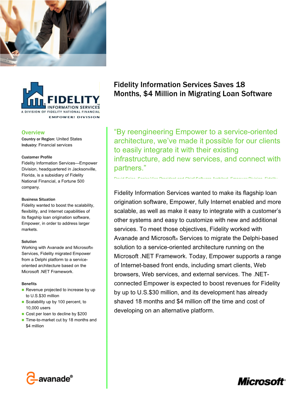 Fidelity Information Services Saves 18 Months, $4 Million in Migrating Loan Software