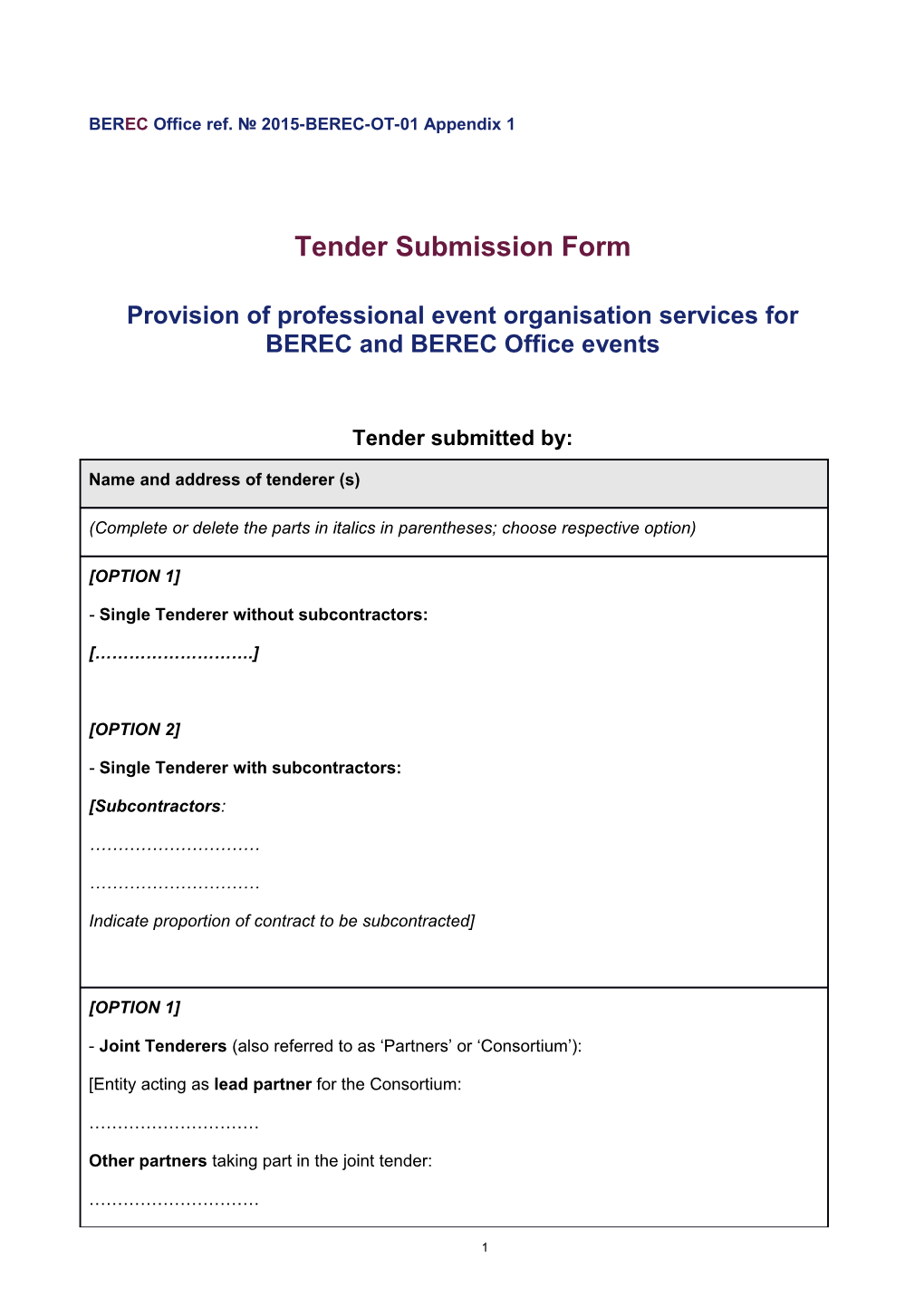 Tender Submission Form for the Provision of Professional Event Organisation Services For
