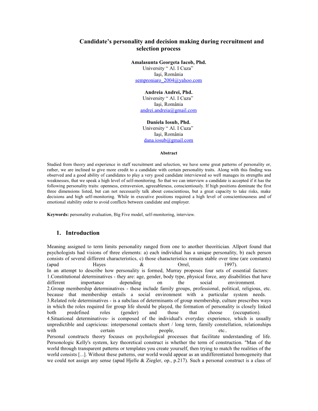 Candidate S Personality and Decision Making During Recruitment and Selection Process