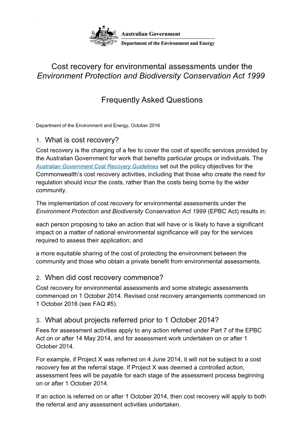 Cost Recovery for Environmental Assessments Under the Environment Protection and Biodiversity