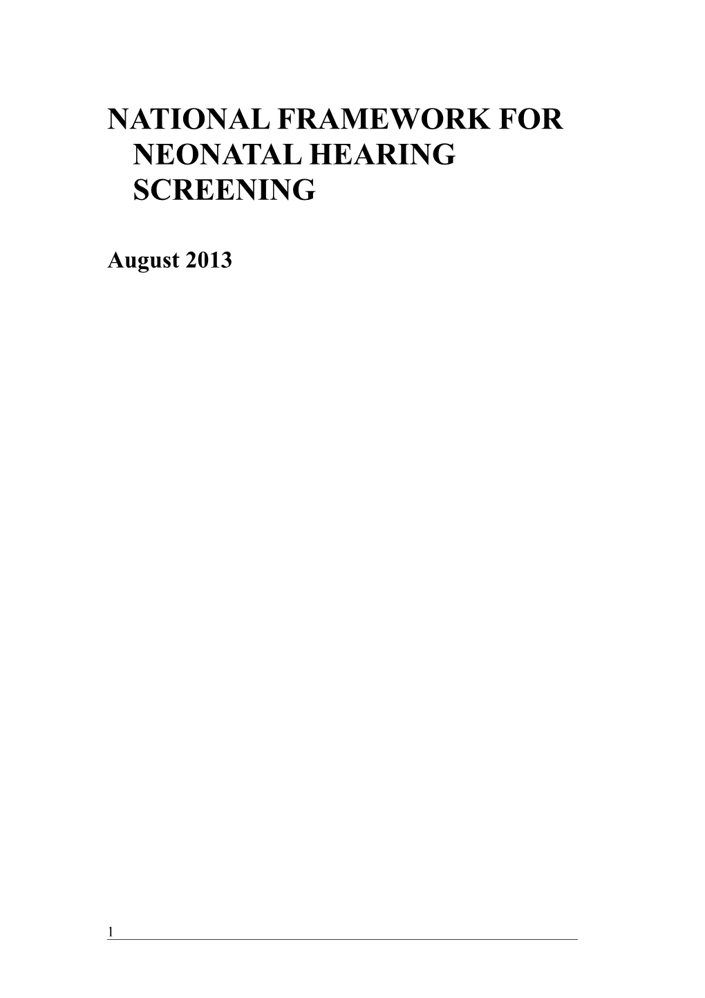 National Guidelines for Neonatal Hearing Screening