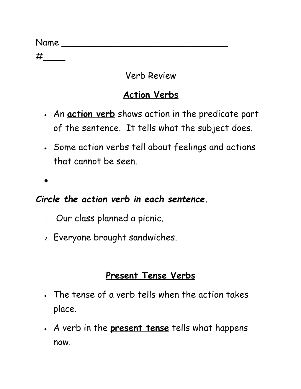 Circle the Action Verb in Each Sentence