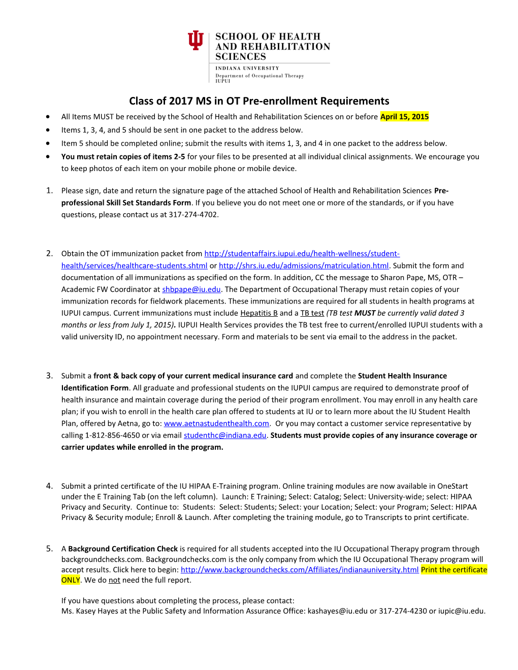 Class of 2017 MS in OT Pre-Enrollment Requirements