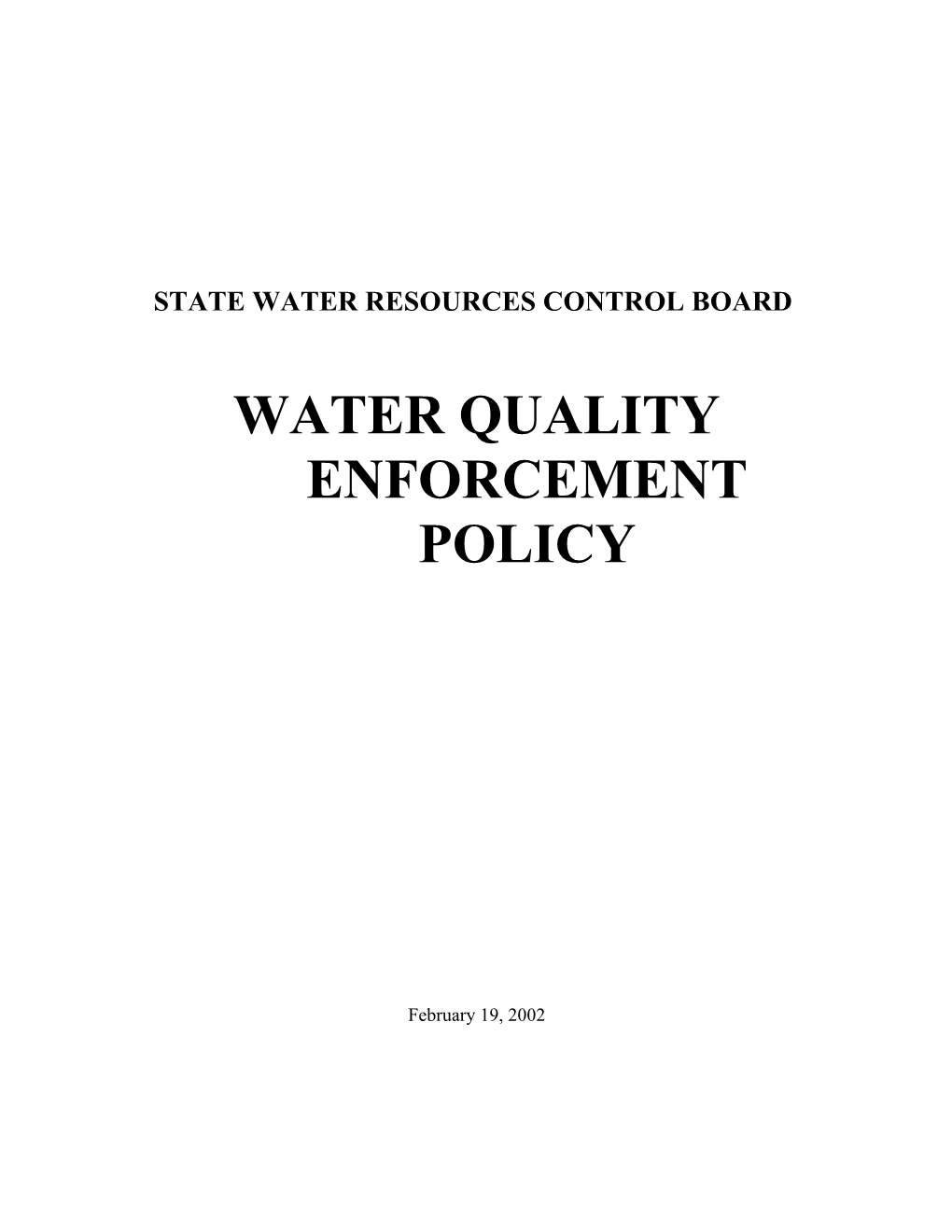 The State Water Resources Control Board