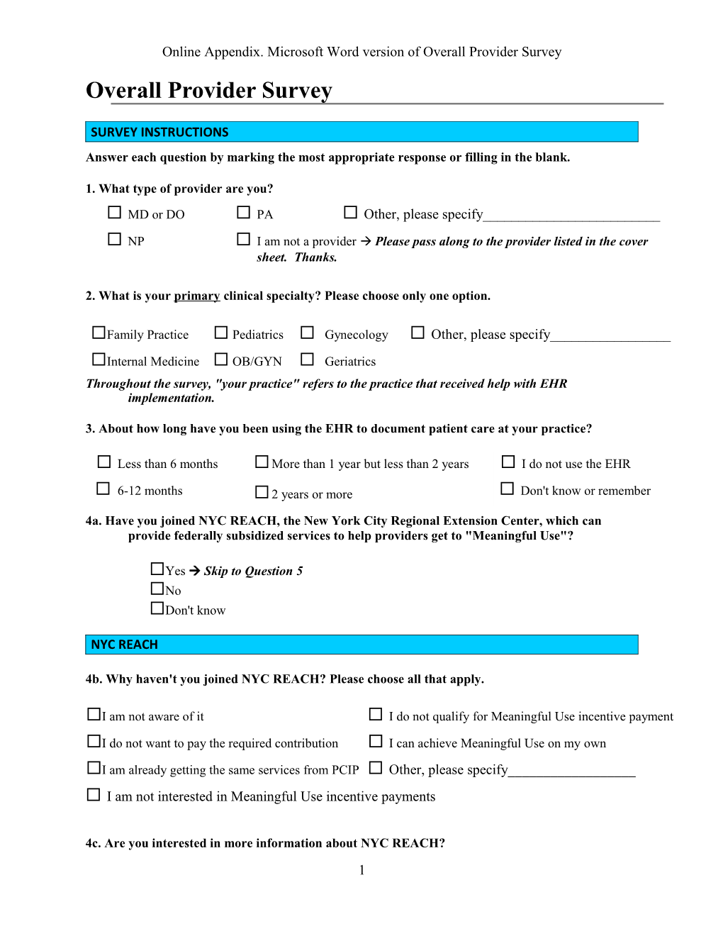 Please Find the Enclosed Survey for (Dr