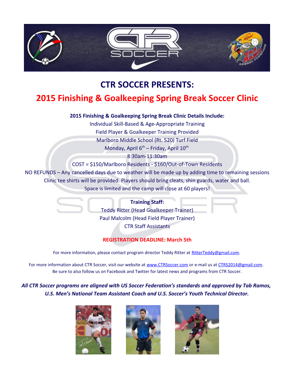 2015 Finishing & Goalkeepingspring Break Soccer Clinic