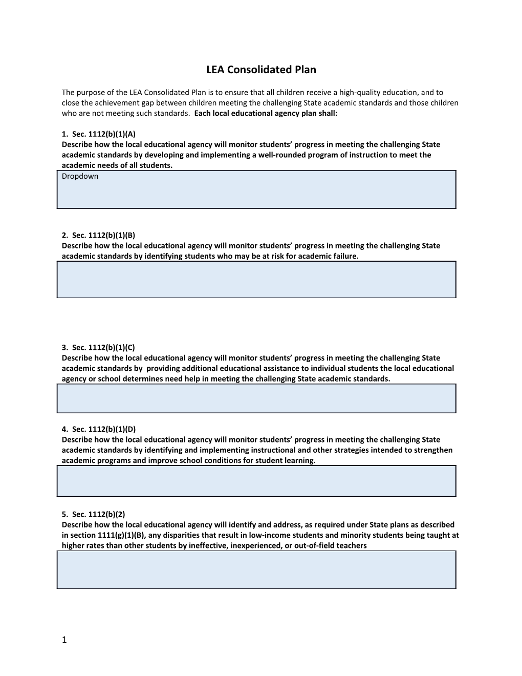 Describe How the Local Educational Agency Will Monitor Students Progress in Meeting The