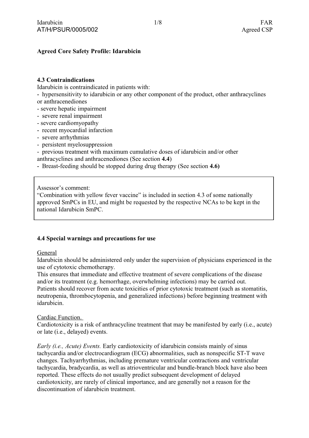 Agreed Core Safety Profile: Idarubicin