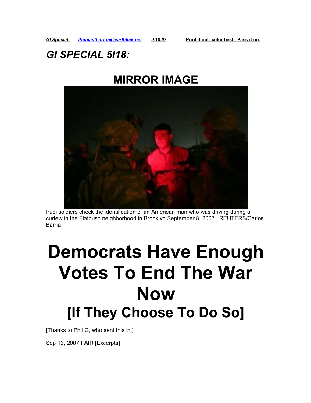 Democrats Have Enough Votes to End the War Now