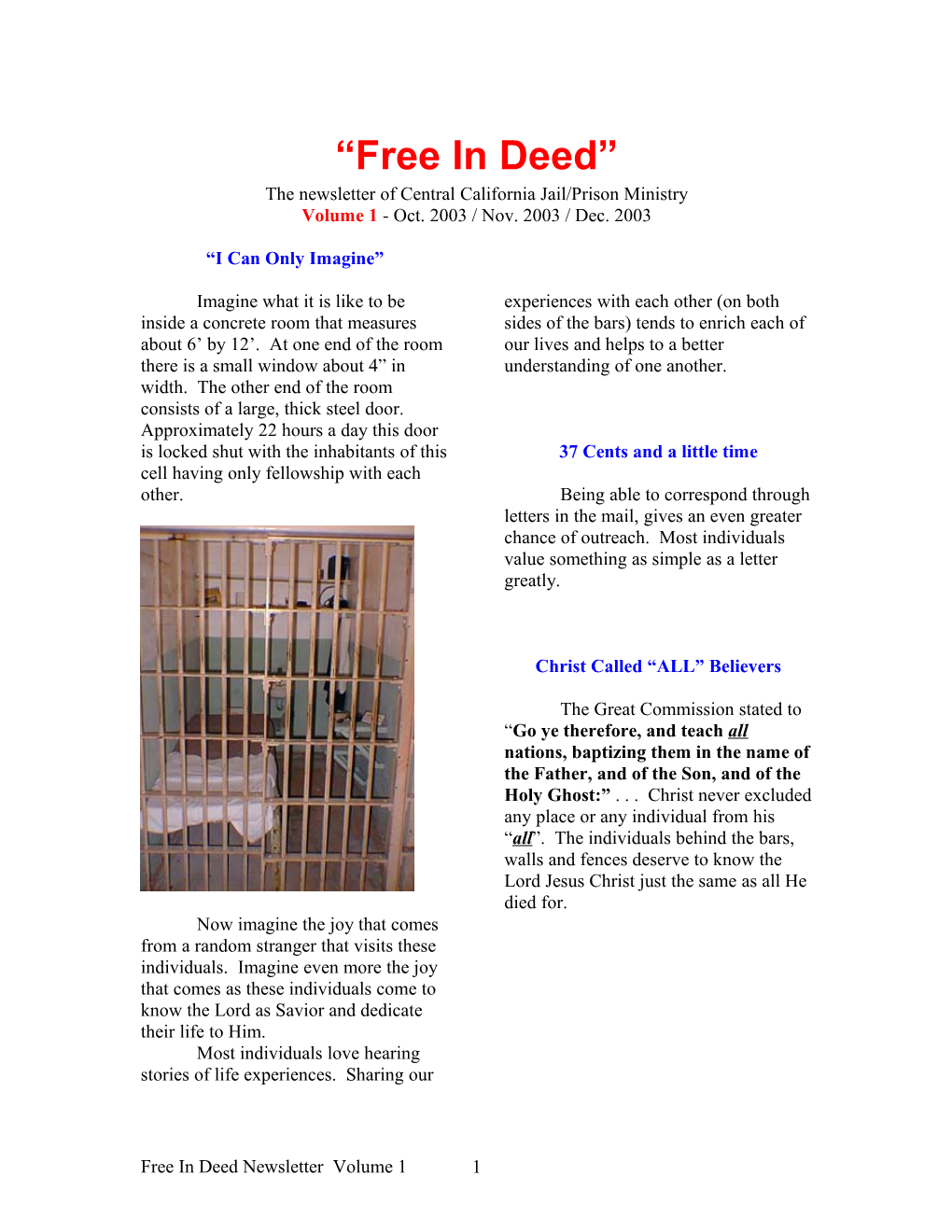 The Newsletter of Central California Jail/Prison Ministry