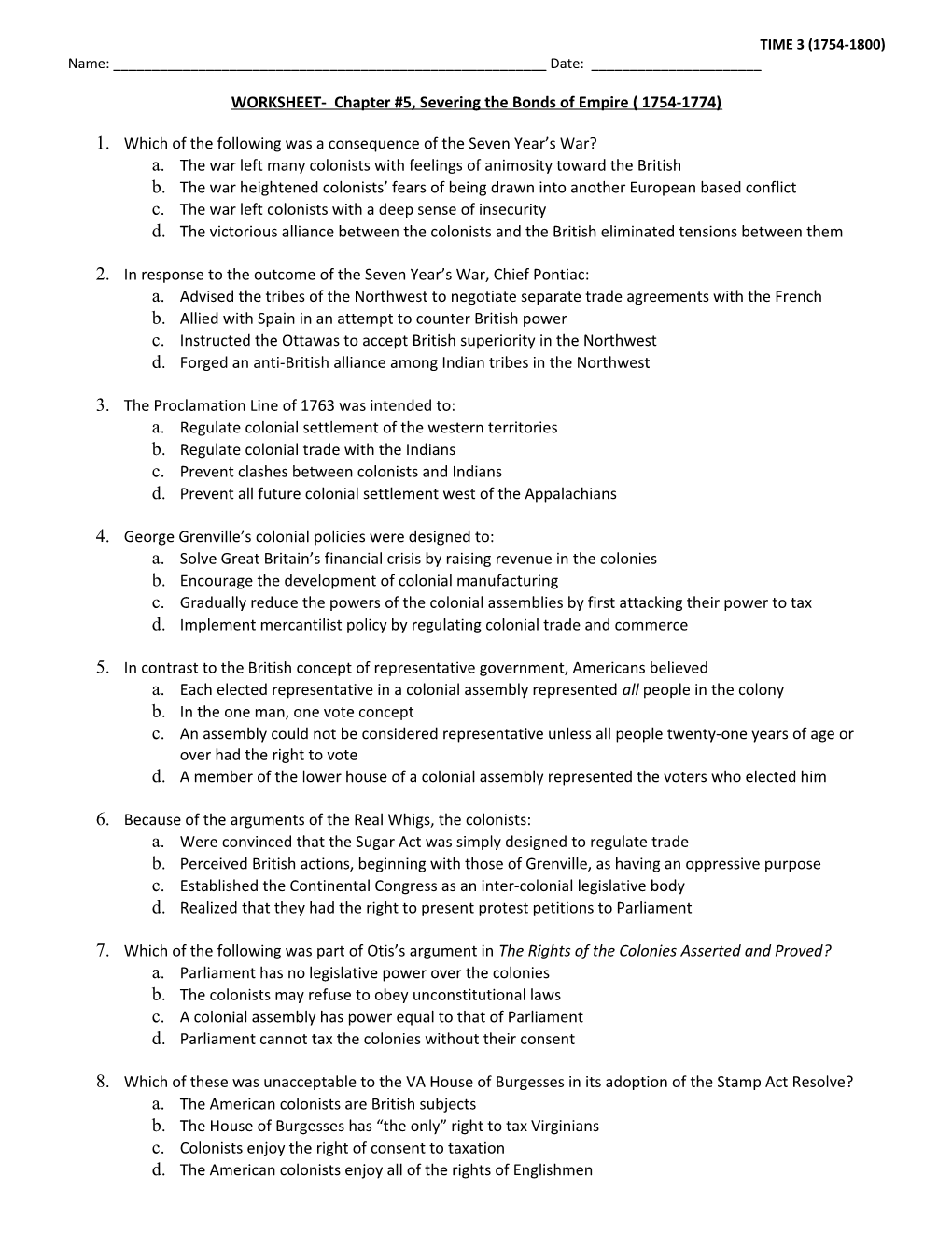 WORKSHEET- Chapter #5, Severing the Bonds of Empire ( 1754-1774)