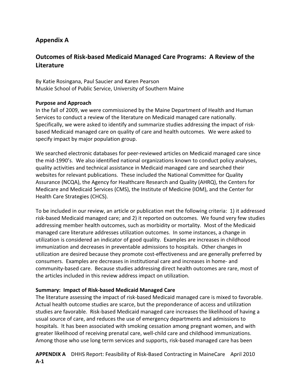 Outcomes of Risk-Based Medicaid Managed Care Programs: a Review of the Literature