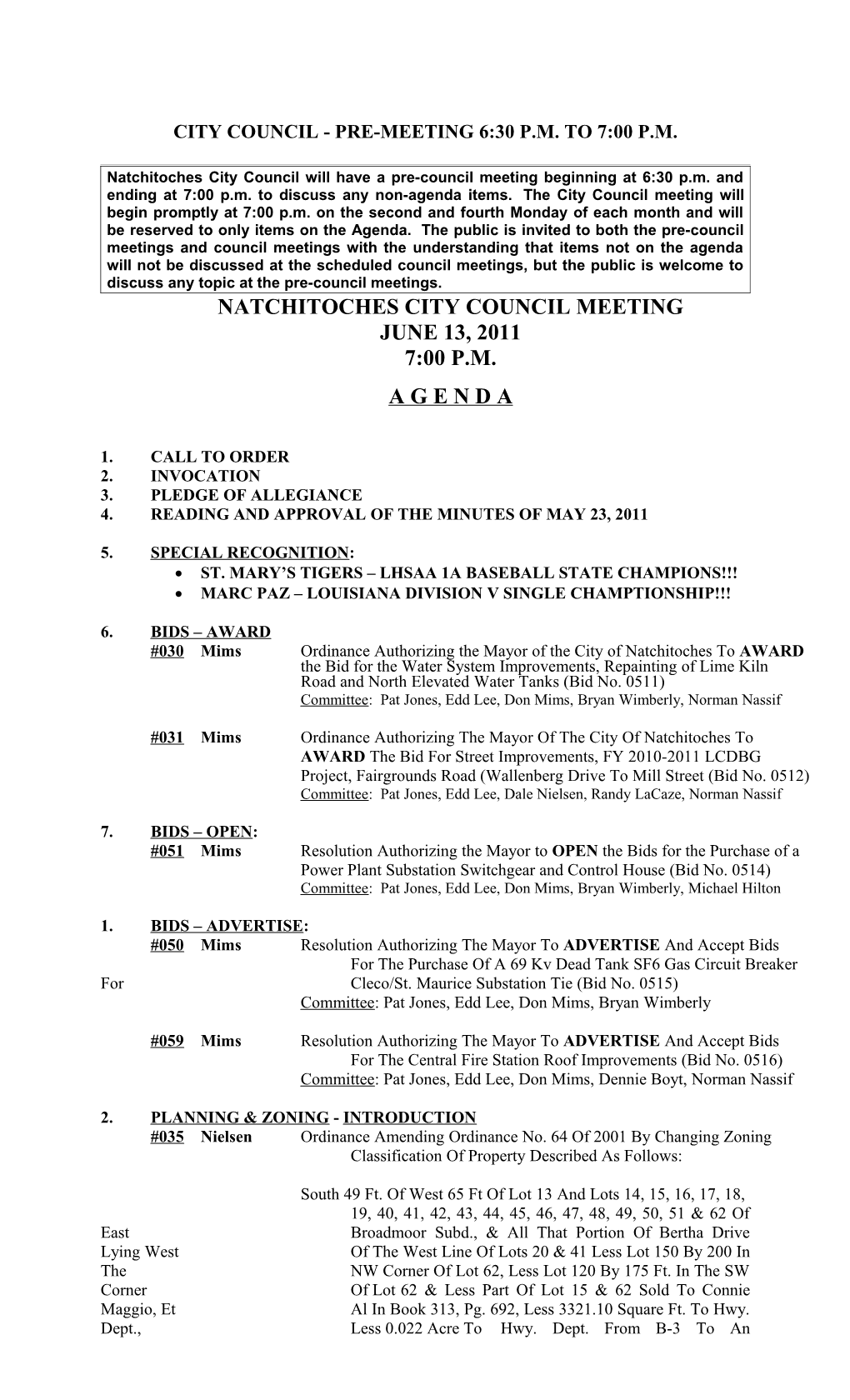 City Council - Pre-Meeting 6:30 P.M. to 7:00 P.M