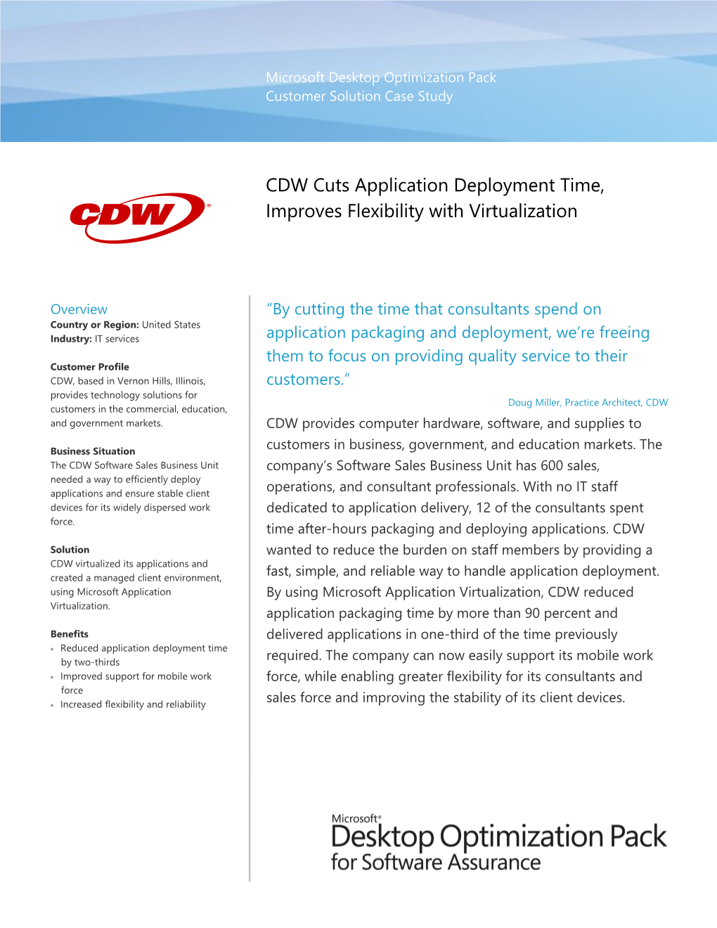 Reduced Application Deployment Time by Two-Thirds