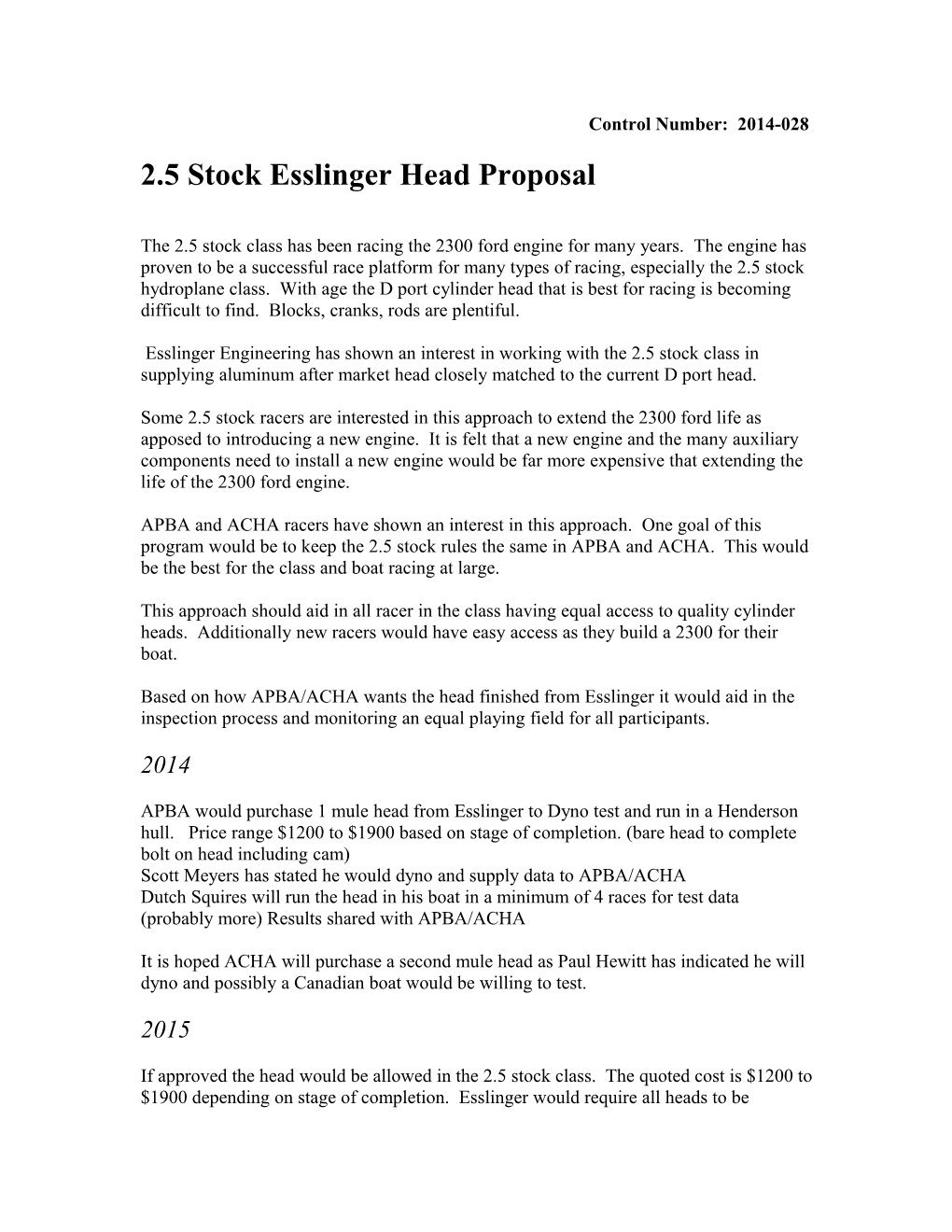 2.5 Stock Esslinger Head Proposal