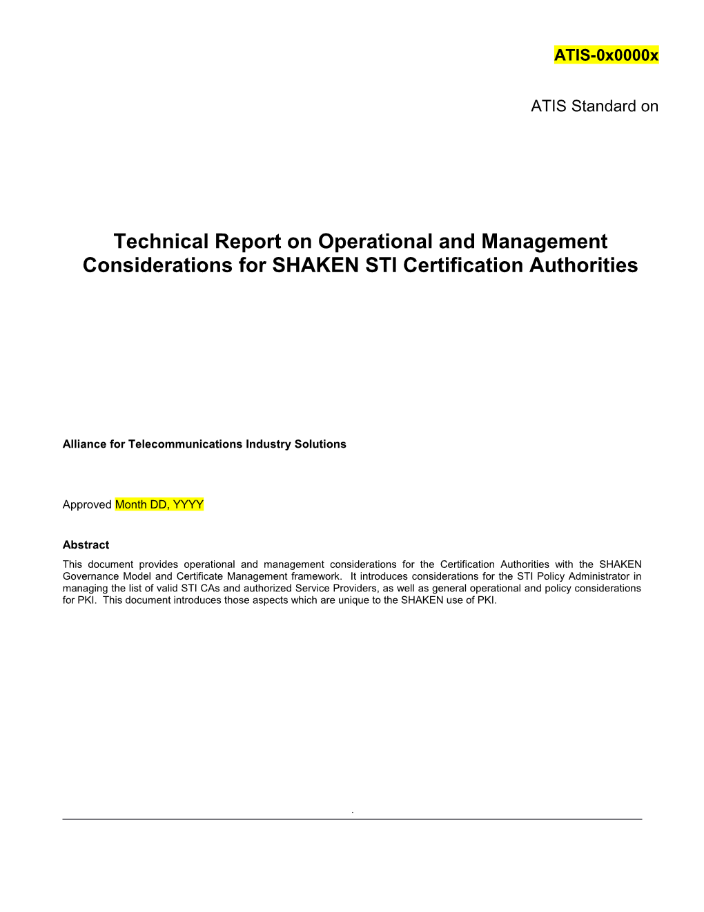 Technical Report on Operational and Management Considerations for SHAKEN STI Certification