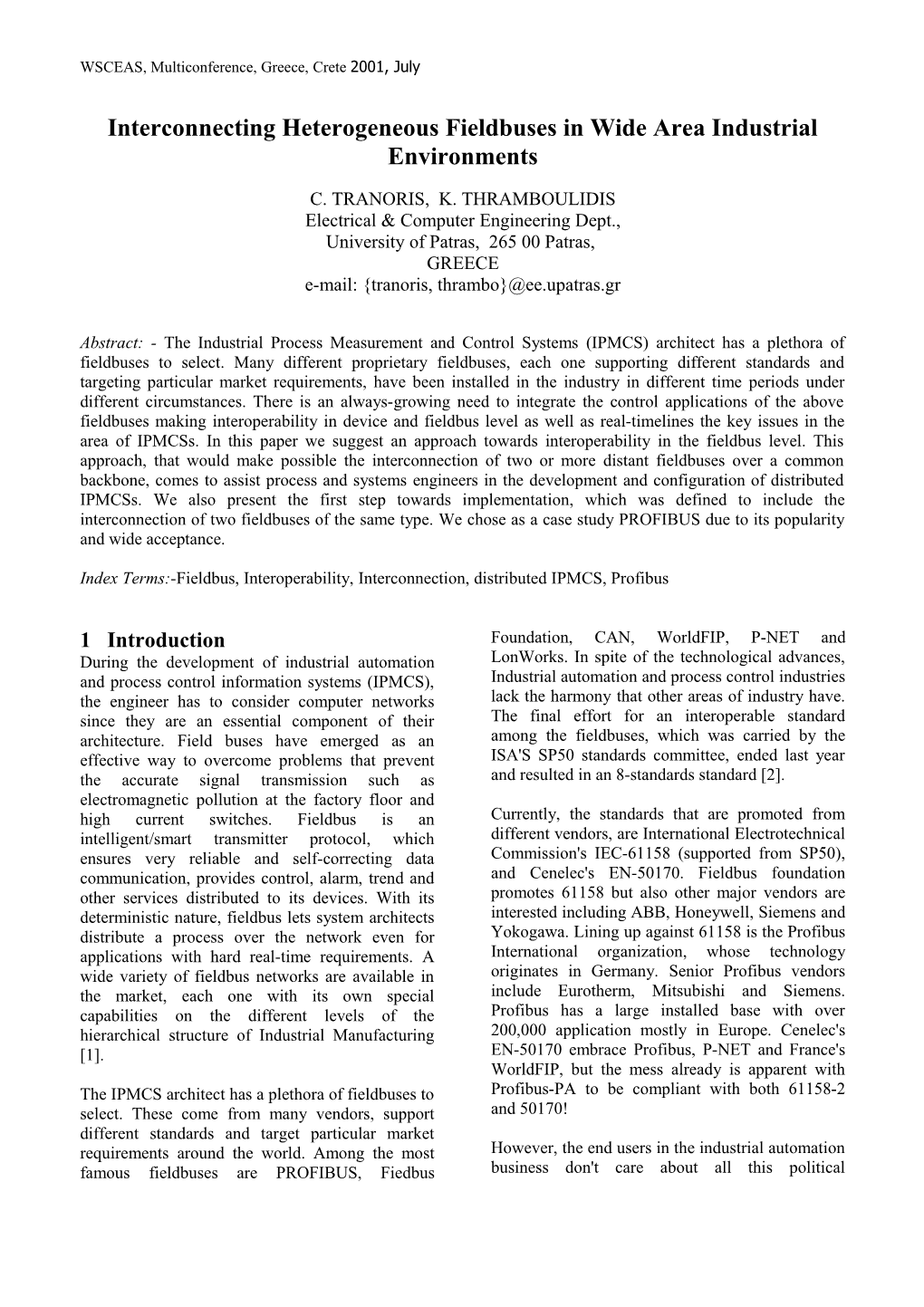 Interconnecting Heterogeneous Fieldbuses in Wide Area Industrial Environments