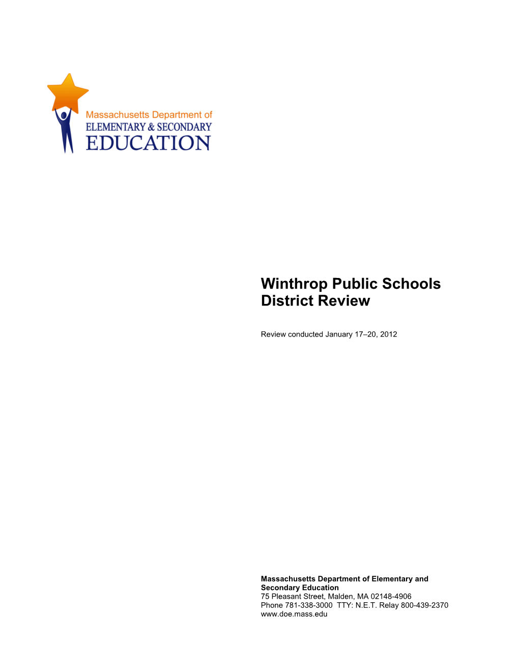 Winthrop District Review Report, 2012 Onsite