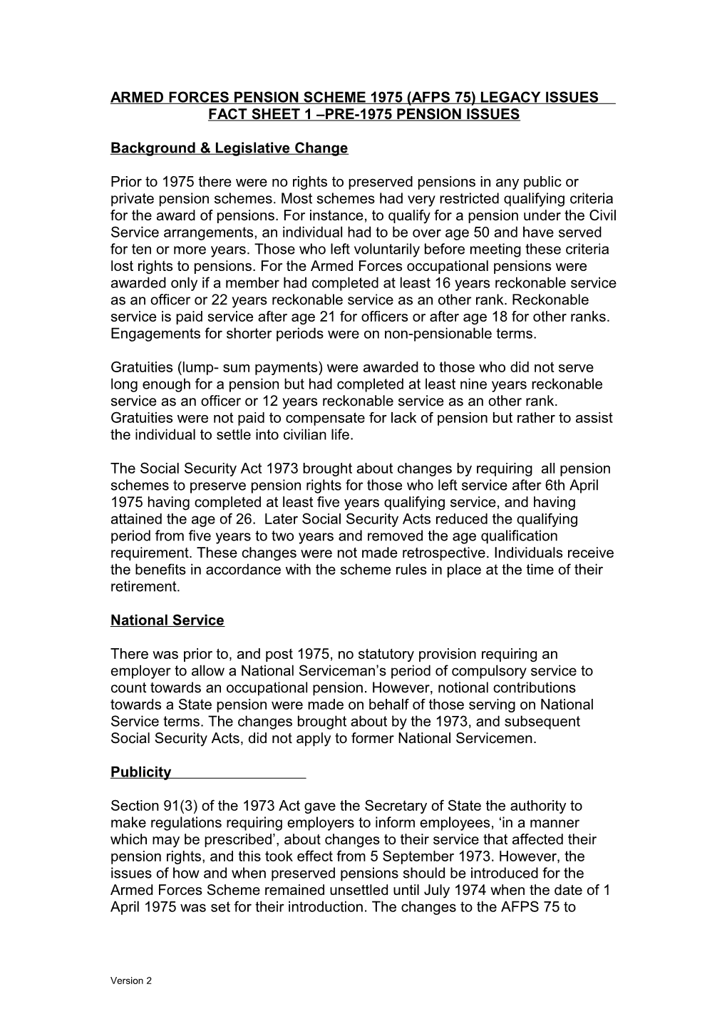 Armed Forces Pension Scheme 1975 (Afps 75) Legacy Issues