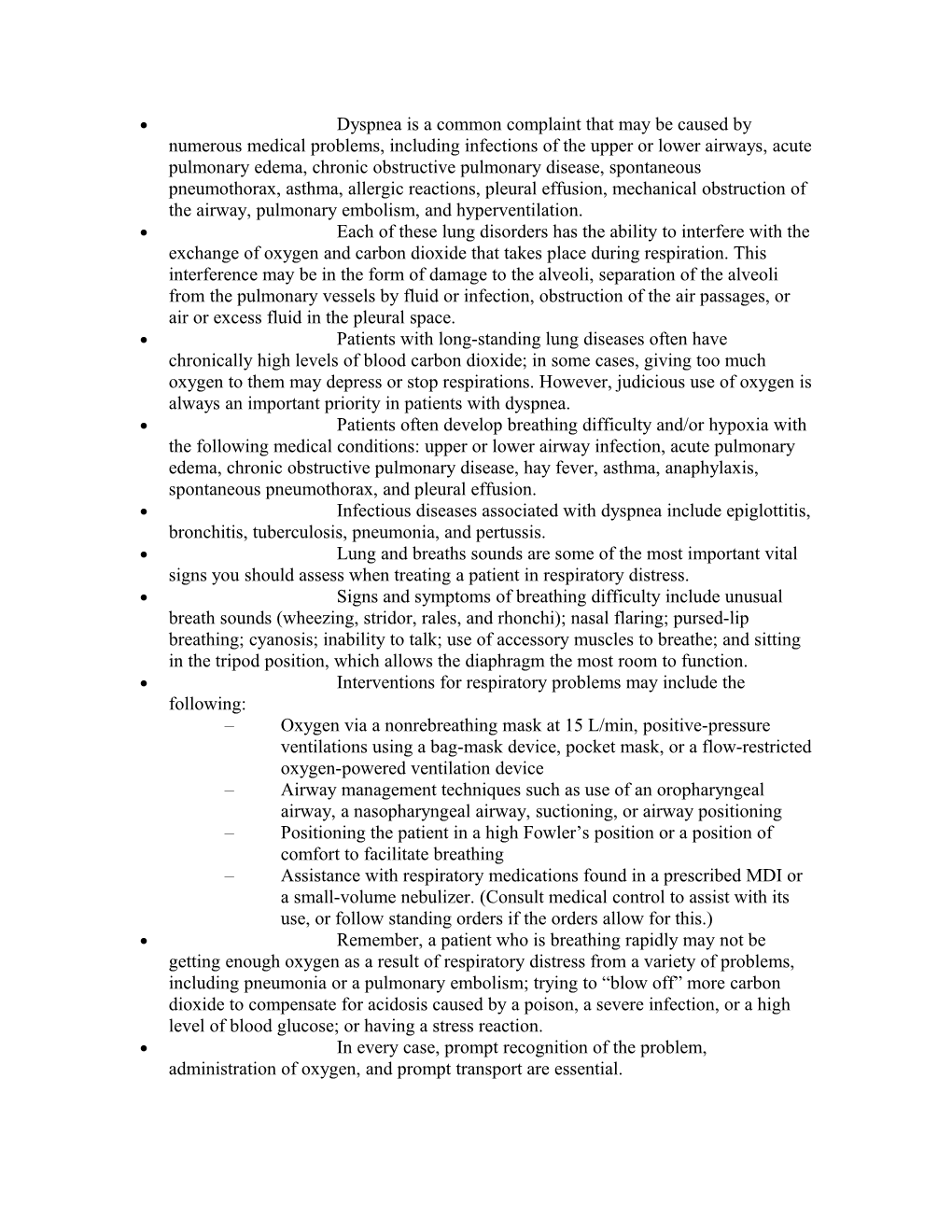 Infectious Diseases Associated with Dyspnea Includeepiglottitis, Bronchitis, Tuberculosis