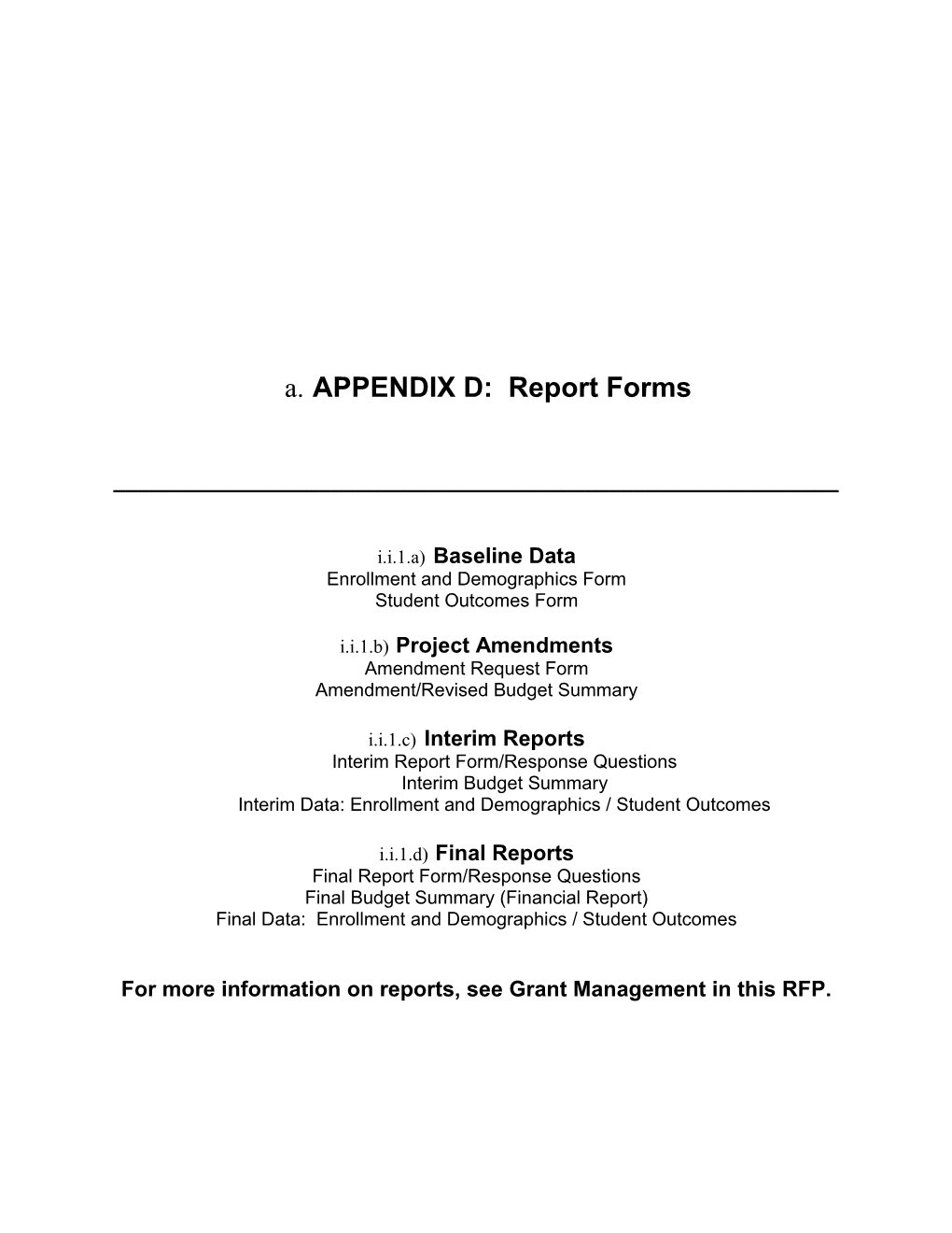 APPENDIX D: Report Forms