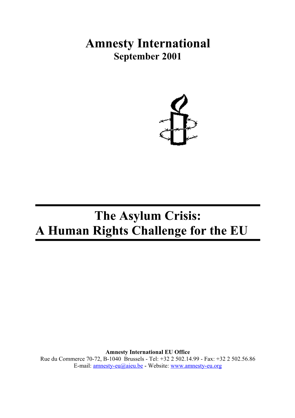 The Asylum Crisis: a Human Rights Challenge for the EU