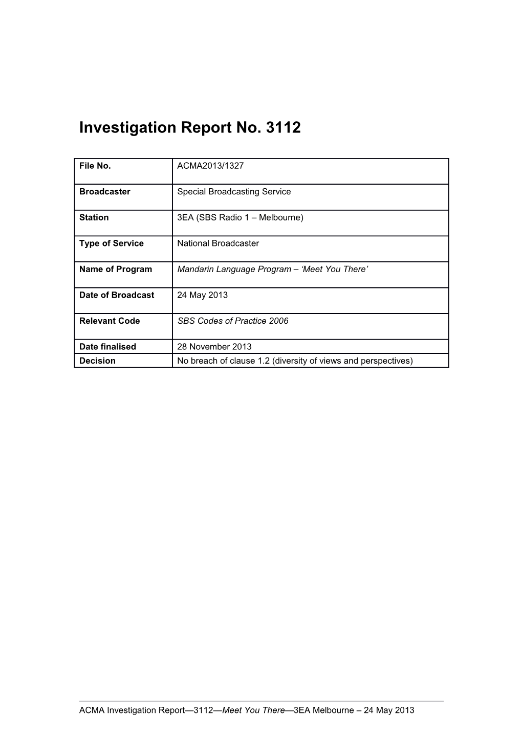 Investigation Report No. 3112