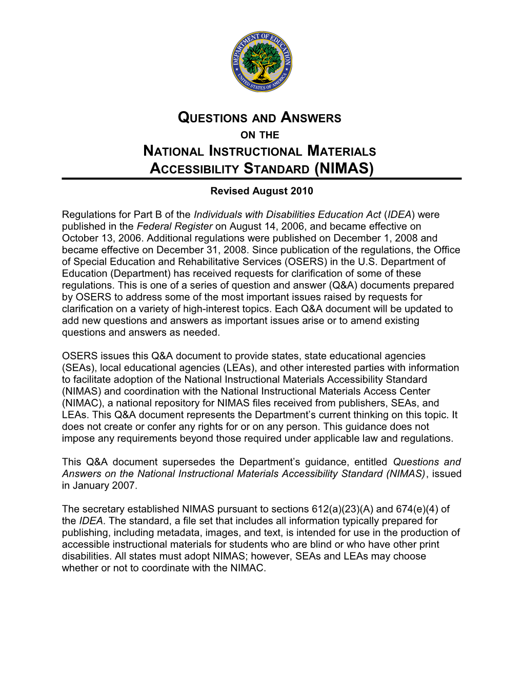 Questions and Answers on the National Instructional Materials Accessibility Standard (NIMAS)