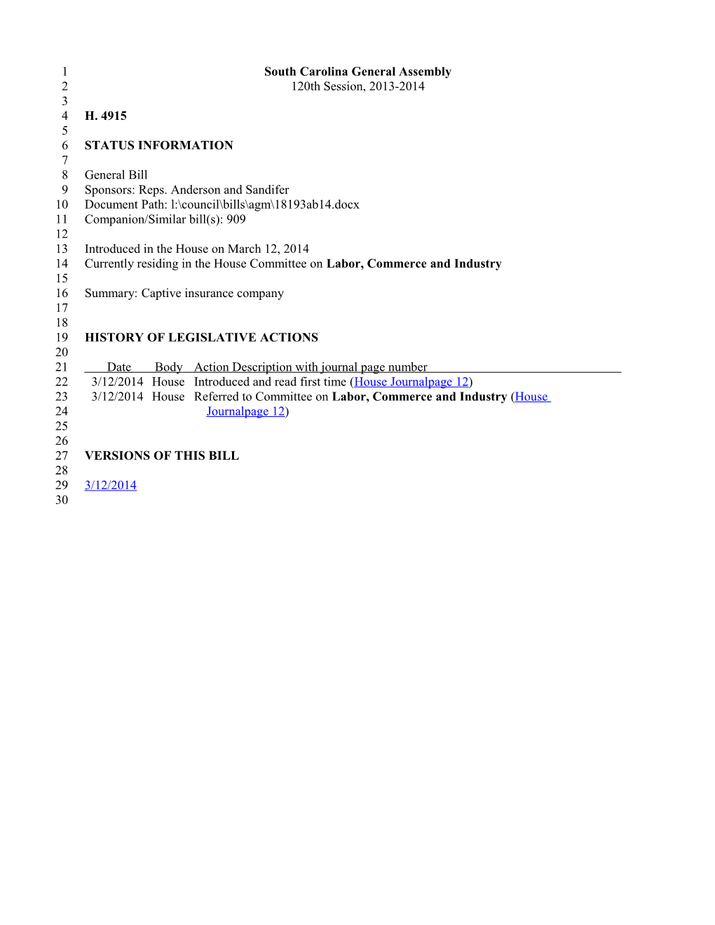 2013-2014 Bill 4915: Captive Insurance Company - South Carolina Legislature Online