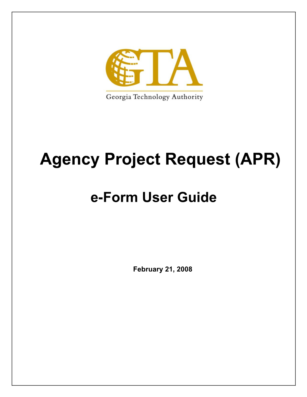 Agency Project Request (APR)