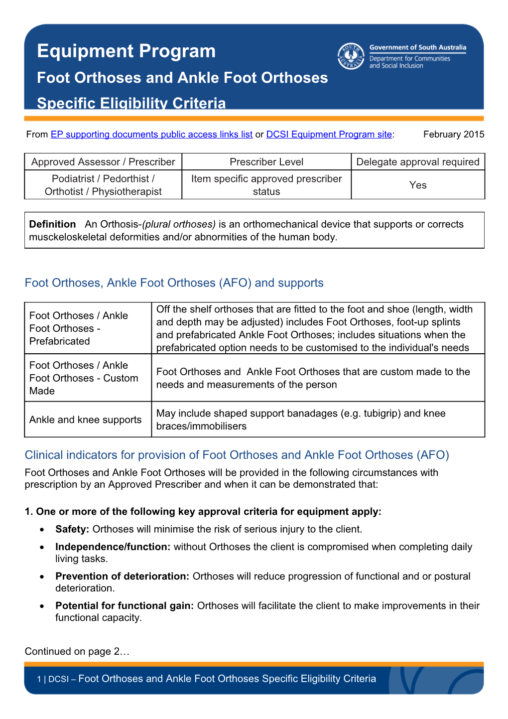 Foot Orthoses and Ankle Foot Orthoses