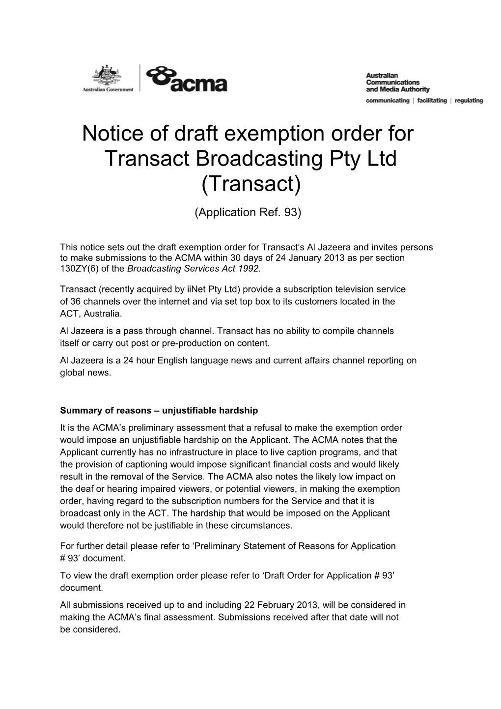 Notice of Draft Exemption Order for Transact Cons 93