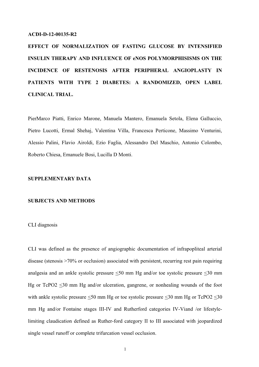 Effect of Normalization of Fasting Glucose by Intensified Insulin Therapy and Influence