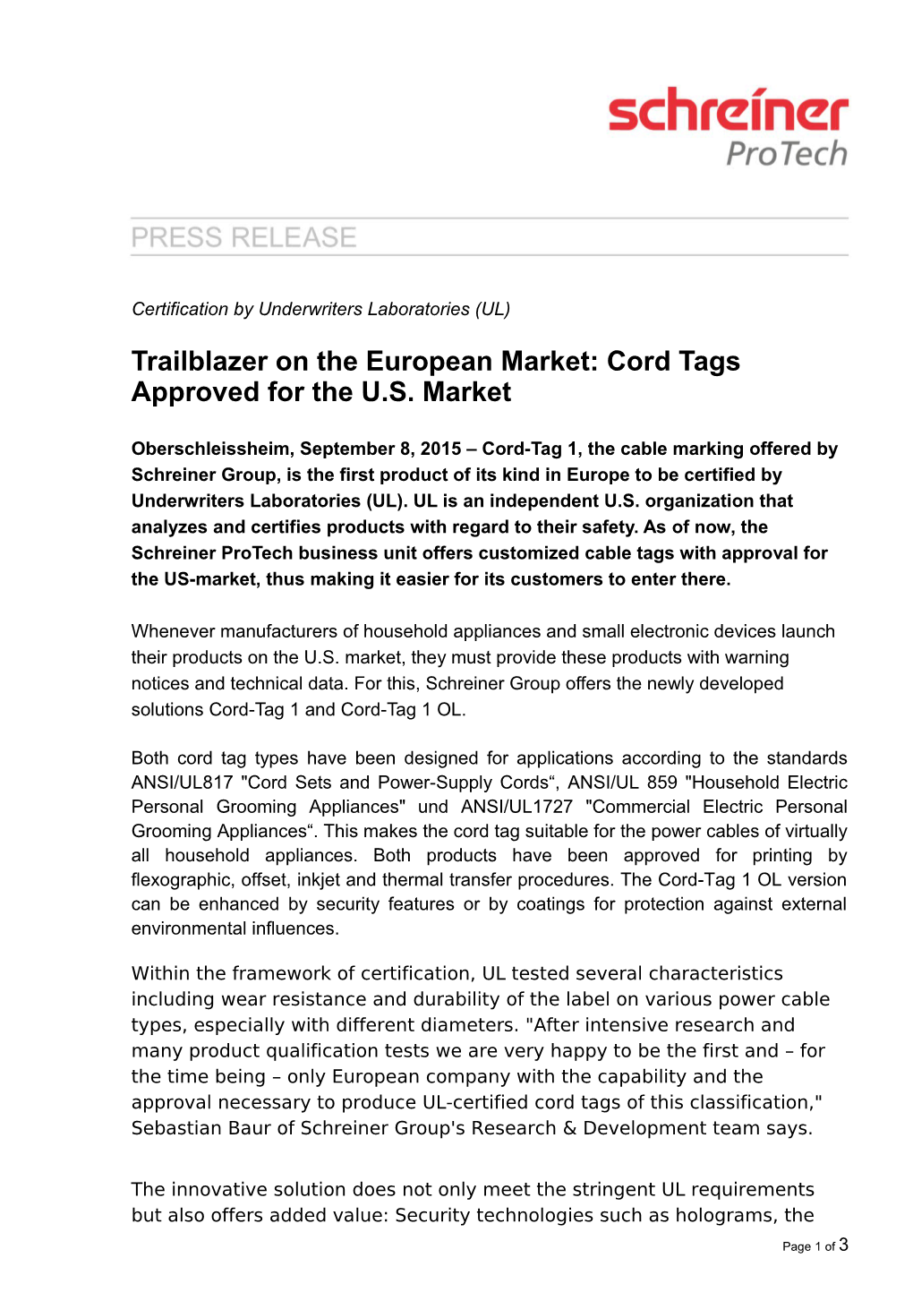 Trailblazer on the European Market: Cord Tags Approved for the U.S. Market